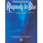 The annotated Rhapsody in blue : - George Gershwin