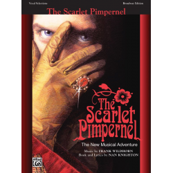 The Scarlet Pimpernel : - Frank Wildhorn