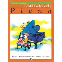 Alfred's Basic Piano Recital Book Lvl 2 - Willard A. Palmer