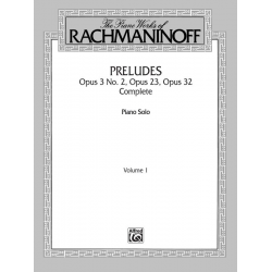 Préludes op.3,2, op.23, op.32 : - Sergei Rachmaninov (Rachmaninoff)