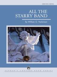 All the Starry Band (concert band) - William G. Harbinson