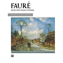Faure:Selected Piano Works - Gabriel Fauré