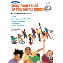 Teach Your Kids To Play Guitar (with CD) - Nathaniel Gunod