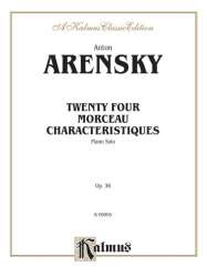 24 Morceau characteristiques op.36 : - Anton Stepanowitsch Arensky