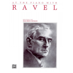 At the piano with Ravel - Maurice Ravel
