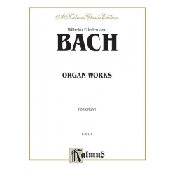 Organ Works - Wilhelm Friedemann Bach