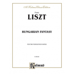 Hungarian Fantasy : for 2 pianos 4 hands - Franz Liszt