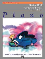 Alfred's Basic Piano Recital Book Cmpl 1 - Willard A. Palmer