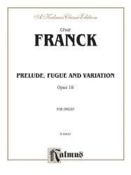 Prelude, Fugue and Variation op.18 : - César Franck