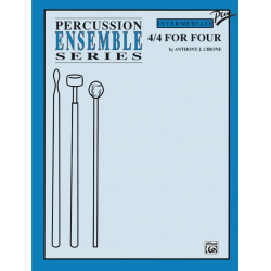 4/4 for four : for percussion ensemble - Anthony J. Cirone