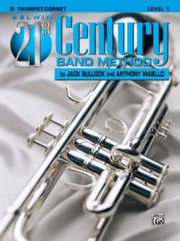 Belwin 21st Century Band Method Level 1 - Trumpet