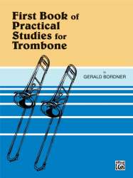 First Book of Practical Studies (Trombone / Posaune) - Gerald Bordner