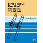 First Book of Practical Studies (Trombone / Posaune) - Gerald Bordner
