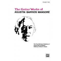 The Guitar Works of Agustin - Agustín Barrios Mangoré