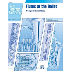 Flutes at the Ballet (concert band) - Mark Williams