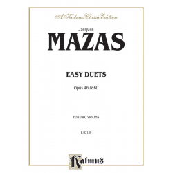 Easy Duets op.46 and op.60 : for 2 violins - Jacques Mazas