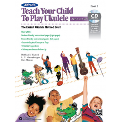 Teach Your Child Play Ukulele (with CD) - Nathaniel Gunod