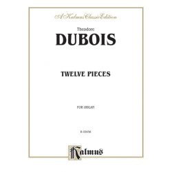 12 pieces : for organ - Theodore Dubois