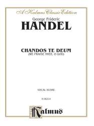 Handel Chandos Te Deum        Vs - Georg Friedrich Händel (George Frederic Handel)