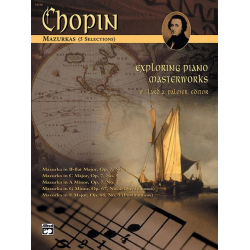 Exploring Piano Masterworks:Mazurkas (5) - Frédéric Chopin