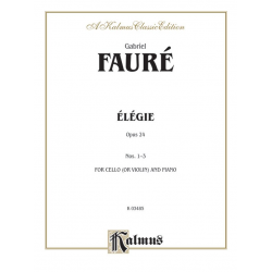 Élégie op.24 nos.1-3 : - Gabriel Fauré