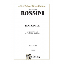 Semiramide : vocal score (it/en) - Gioacchino Rossini