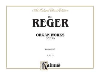 Organ Works op.65 : - Max Reger