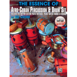 The Essence of Afro-Cuban Percussion & Drum Set - Ed. Uribe