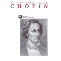 At the Piano with Chopin - Frédéric Chopin