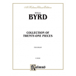 Collection of 21 pieces : for organ - William Byrd