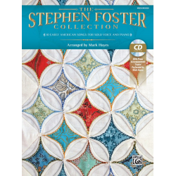 The Stephen Foster Collection (+CD) : - Stephen Foster