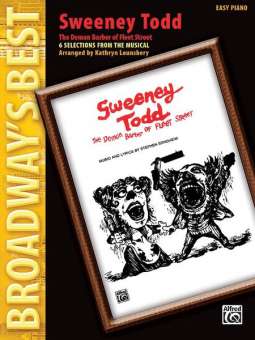 Broadway's Best: Sweeney Todd (easy pno)
