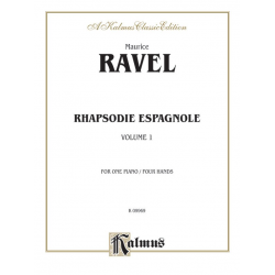 Ravel Rhapsodie Espagnole 1P4H - Maurice Ravel