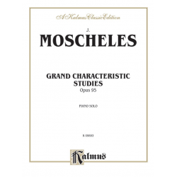 GRAND CHARACTERISTIC STUDIES - Ignaz Moscheles