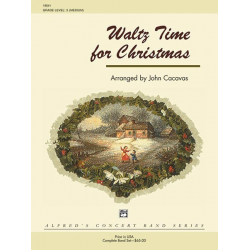 Waltz Time for Christmas (concert band) - John Cacavas