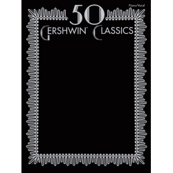 50 Gershwin Classics - George Gershwin