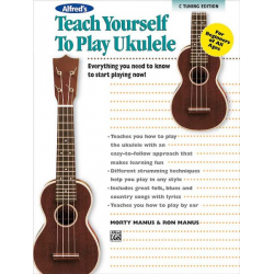 Teach Yourself to Play Ukulele C edition - Morton Manus