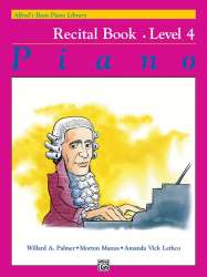 Alfred's Basic Piano Recital Book Lvl 4 - Willard A. Palmer
