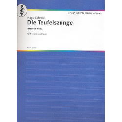 Die Teufelszunge - Ausgabe Trompete und Klavier - Hugo Schmidt