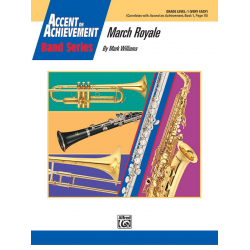 March royale : for concert band - Mark Williams