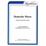 Deutsche Messe (Wohin soll ich mich wenden) - Franz Schubert / Arr. Gustav Lotterer