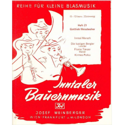 Inntaler Bauernmusik - Heft 21 - Gottlieb Weissbacher