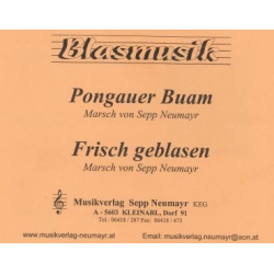 Pongauer Buam / Frisch geblasen - Sepp Neumayr