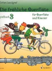 Die fröhliche Querflöte Band 3 - Spielbuch - Diverse / Arr. Gefion Landgraf