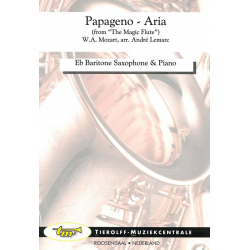 Papageno Aria (Zauberflöte) - Bariton-Sax. & Piano - Wolfgang Amadeus Mozart / Arr. André Lemarc