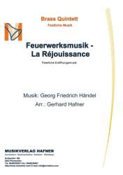 Feuerwerksmusik - La Réjouissance (Quintett) - Georg Friedrich Händel (George Frederic Handel) / Arr. Gerhard Hafner