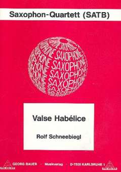 Valse habélice : für 4 Saxophone (SATBar)
