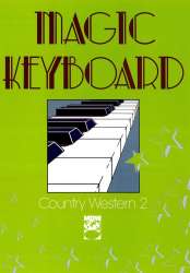 Magic Keyboard - Country & Western 2 - Diverse / Arr. Eddie Schlepper
