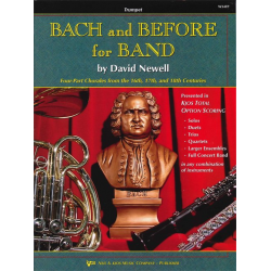 Bach and Before for Band - Book 1 - Bb Trumpet - Johann Sebastian Bach / Arr. David Newell