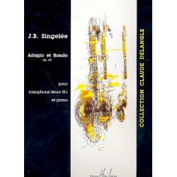 Adagio et rondo op.63 : pour - Jean Baptiste Singelée